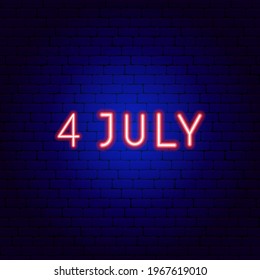The Fourth of July Neon Text. Vector Illustration of USA Promotion.