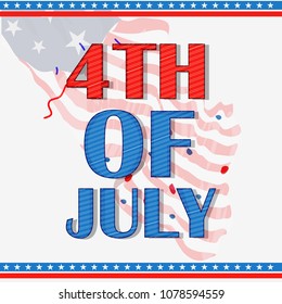 Fourth of July, United Stated independence day greeting. July 4th typographic design.