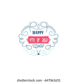 Fourth of July, United Stated independence day - Handmade template. Isolated vector object logo is a badge for your design