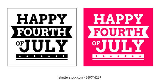 Fourth of July, United Stated independence day greeting.