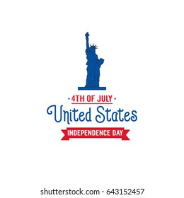 Fourth of July, USA Independence Day. Card with Statue of Liberty and typography