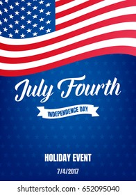 Fourth of July. USA Independence Day poster. 4th of July holiday event banner.