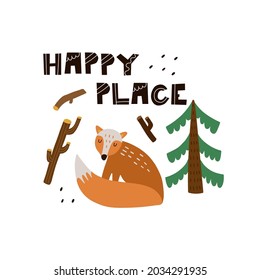 Fox print or card. Hand drawn cartoon scandinavian forest animal, happy place text, cute scandi poster, kids t-shirt and nursery design, woodland vector isolated illustration