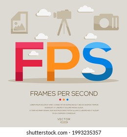 FPS mean (Frames per second) photography abbreviations ,letters and icons ,Vector illustration.
