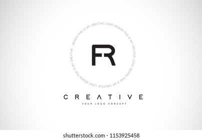 FR F R Logo Design with Black and White Creative Icon Text Letter Vector.