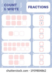 Fractions worksheet, math practice print page. Count and write.