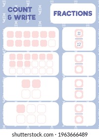 Fractions worksheet, math practice print page. Count and write.