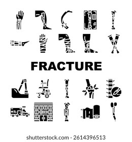 fracture injury bone break icons set vector. trauma, healing cast, pain swelling, xray, orthopedic immobilization, recovery fracture injury bone break glyph pictogram Illustrations