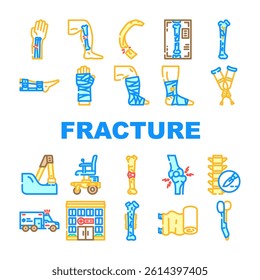 fracture injury bone break icons set vector. trauma, healing cast, pain swelling, xray, orthopedic immobilization, recovery fracture injury bone break color line illustrations
