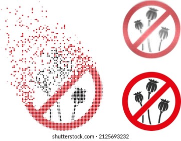 Fractured pixelated stop poppy plants vector icon with wind effect, and original vector image. Pixel dissolving effect for stop poppy plants shows speed and motion of cyberspace matter.