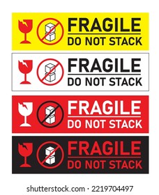 fragile do not stack with pictogram of warning sign can be use for easy  to use for parcel delivery sticker object protection bundle background vector eps.