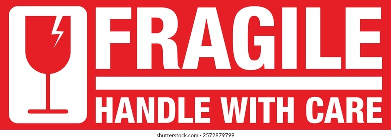 Fragile Handle With Care Warning Label. Packaging Sticker and Shipping Safety Instruction Icon. Vector Illustration.