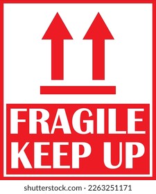 FRAGILE KEEP UP SIGN VECTOR, FRAGILE KEEP UP TWO COLOR EPS, FRAGILE SIGN VECTOR