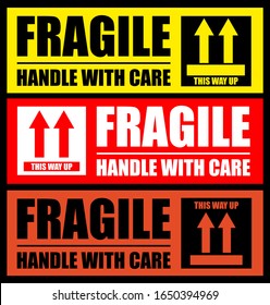 Fragile Or Package Label Stickers Set. (Fragile, Handle With Care, This Way Up). Standard Color Sets. EPS 10 Vectors.