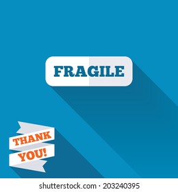 Fragile parcel sign icon. Delicate package delivery symbol. White flat icon with long shadow. Paper ribbon label with Thank you text. Vector