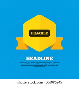 Fragile parcel sign icon. Delicate package delivery symbol. Yellow label tag. Circles seamless pattern on back. Vector