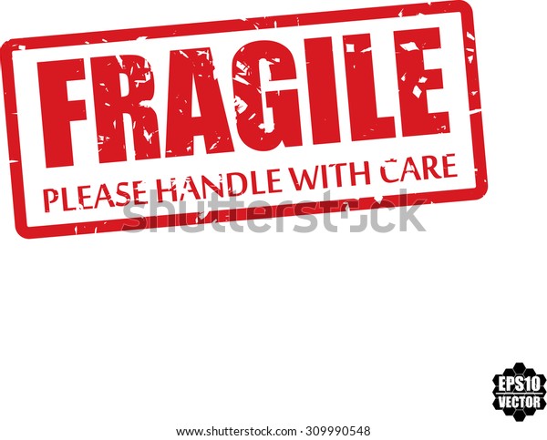 Fragile Please Handle Care Rubber Stamp Stock Vector Royalty Free