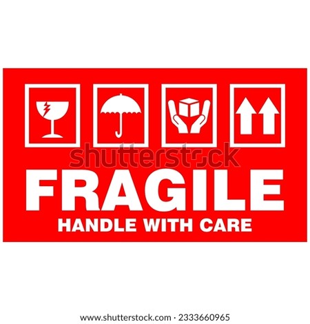 Fragile, Please handle with care, sticker vector