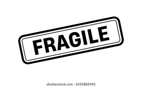 Fragile Stamp, Fragile Square Sign