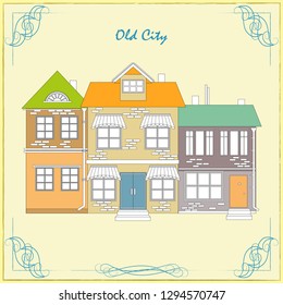 Fragment of a city street with old houses in an elegant vintage frame. Vector illustration