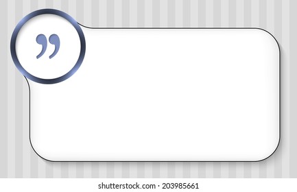 frame for any text with quotation mark
