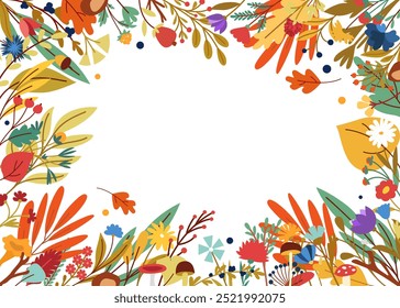 Frame of autumn flowers, branches, berries, leaves, acorns, mushrooms in vector. Flat style.