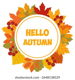 A frame with autumn leaves and berries creating a warm welcome to the fall season.