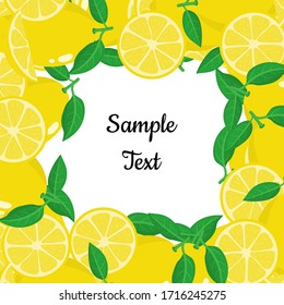 Frame background from yellow lemon fruits with space for text. Cartoon organic sweet food. Summer fruits for healthy lifestyle. Vector illustration for any design.