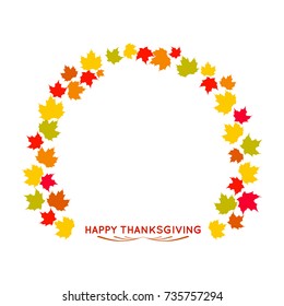 frame beautiful leaves of a maple arch, inscription happy thanksgiving at the bottom, isolated background vector