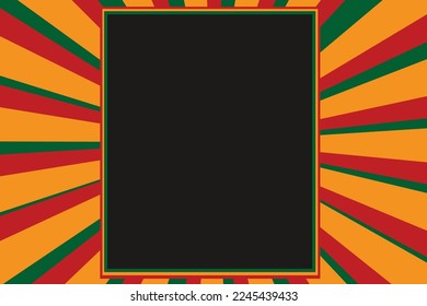 Frame for Black History Month  theme design vector ,Juneteenth 
 sunburst background with text space area.