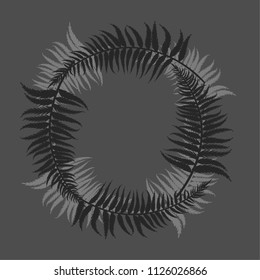 Frame, black and white wreath of fern leaves on a gray background