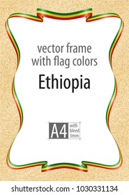 Frame and border of ribbon with the colors of the Ethiopia flag, template elements for your certificate and diploma. Vector, with bleed three mm.