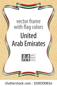 Frame and border of ribbon with the colors of the United Arab Emirates flag, template elements for your certificate and diploma. Vector, with bleed three mm.