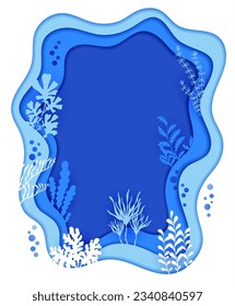 Borde de marco con papel marino corte silueta de paisaje subacuático, fondo vectorial. Espacio submarino con marco de papel de algas marinas de arrecifes de coral en olas submarinas de color azul en capas de papel cortado