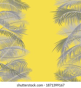 Frame from branches of palm tree in yellow and gray. Color trends 2021 Ultimate gray and Illuminating Yellow. Palm leaves on a yellow sunny background. Vector illustration. Border with place for text