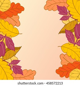 Frame with bright colored autumn leaves on a light background.Greeting card,banner,poster with place for text.Vector illustration.