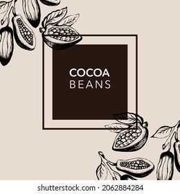 Frame with cocoa. Hand drawn. Vector illustration.