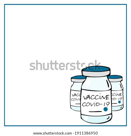 Frame with copy space from the bottom of a bottle with covid 19 coronavirus vaccine. Doodle vector illustration, simple cartoon line art. Isolated, layout template.