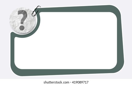 Frame and crumpled slip of paper and question mark