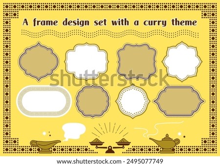Frame design set inspired by curry, India, and Asia: decorations, titles, frames, ornaments, illustrations, food