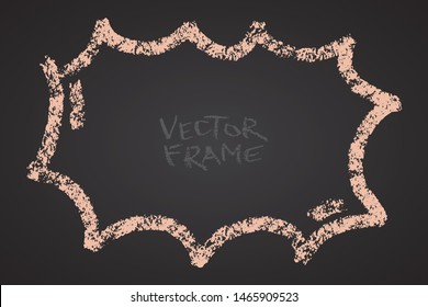 Frame drawn with a crayon. Wax crayon empty shape. Vector image of hand drawn frame. Light color horizontal explosion shape as a speech bubble.