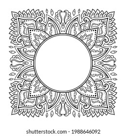 Rahmen in östlicher Tradition. Stilisiert mit Henna-Tattoos dekorative Muster für die Dekoration von Titelseiten für Buch, Notizbuch, Korb, Magazin, Postkarte und Ordner. Blumenmandala im mediterranen Stil.