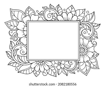 Frame in eastern tradition. Stylized with henna tattoos decorative pattern for decorating covers for book, notebook, casket, magazine, postcard and folder. Flower mandala in mehndi style.