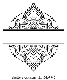 Frame in eastern tradition. Stylized with henna tattoos decorative pattern for decorating covers for book, notebook, casket, magazine, postcard and folder. Flower border in mehndi style.