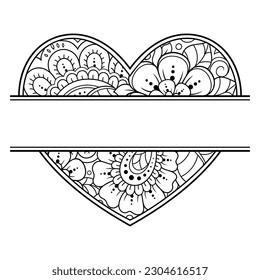 Frame in eastern tradition. Stylized with henna tattoos decorative pattern for decorating covers for book, notebook, casket, magazine, postcard and folder. Flower Heart in mehndi style.