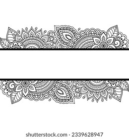 Frame in eastern tradition. Stylized with henna tattoos decorative pattern for decorating covers for book, notebook, casket, magazine, postcard and folder. Flower border in mehndi style.