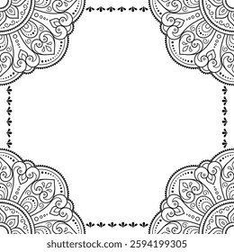 Frame in eastern tradition. Stylized with henna tattoos decorative pattern for decorating covers for book, notebook, casket, magazine, postcard and folder. Flower border in mehndi style.