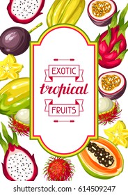 Frame with exotic tropical fruits. Illustration of asian plants.