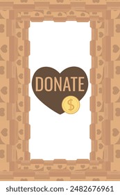 Frame of falling coins money in box charity and donation boxes border with heart says DONATE