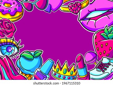 Frame with fashion girlish patches. Colorful cute teenage illustration.